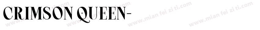 Crimson Queen字体转换